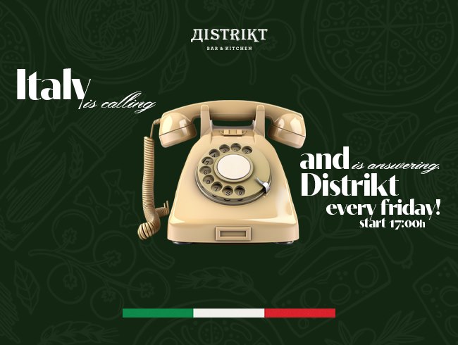 Distrikt Bar & Kitchen – La Dolce Vita Fridays